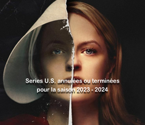 26 séries U.S. annulées ou terminées pour la saison 2023-2024